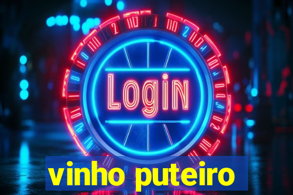 vinho puteiro